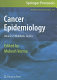 Cancer Epidemiology [E-Book] : Modifiable Factors /