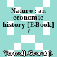 Nature : an economic history [E-Book] /