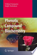 Phenolic compound biochemistry [E-Book] /
