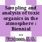 Sampling and analysis of toxic organics in the atmosphere : Biennial Boulder conference on sampling and analysis of toxic organics in the atmosphere 0004 : Boulder, CO, 06.08.79-09.08.79.