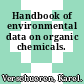 Handbook of environmental data on organic chemicals.