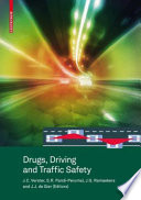 Drugs, Driving and Traffic Safety [E-Book] /