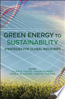 Green energy to sustainability : strategies for global industries [E-Book] /