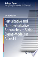 Perturbative and Non-perturbative Approaches to String Sigma-Models in AdS/CFT [E-Book] /