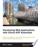 Developing web applications with Oracle ADF Essentials [E-Book] /