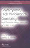 Contemporary high performance computing : from petascale toward exascale . 2 /