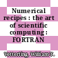 Numerical recipes : the art of scientific computing : FORTRAN version.