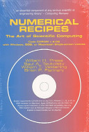 Numerical recipes [Compact Disc] : the art of scientific computing : code CD-ROM v 2.08 with Windows, DOS, or Macintosh single screen licence /