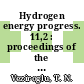 Hydrogen energy progress. 11,2 : proceedings of the 11th World Hydrogen Energy Conference Stuttgart, Germany 23-28 June 1996 : WHEC /