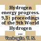 Hydrogen energy progress. 9,3 : proceedings of the 9th World Hydrogen Energy Conference Paris, France, 22-25 June 1992 /