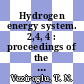 Hydrogen energy system. 2,4, 4 : proceedings of the 2nd World Hydrogen Energy Conference Zürich, 21.8. - 24.8.78.