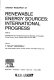 Renewable energy sources. pt a : International progress: proceedings of the international symposium-workshop : Lahore, 18.03.1983-23.03.1983.