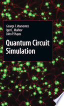 Quantum Circuit Simulation [E-Book] /