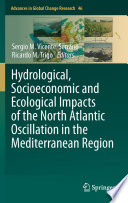 Hydrological, Socioeconomic and Ecological Impacts of the North Atlantic Oscillation in the Mediterranean Region [E-Book] /