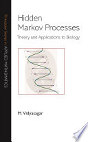 Hidden Markov processes : theory and applications to biology [E-Book] /