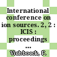 International conference on ion sources. 2, 2 : ICIS : proceedings Wien, 11.09.72-15.09.72.