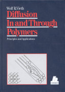 Diffusion in and through polymers : principles and applications /