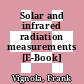 Solar and infrared radiation measurements [E-Book] /