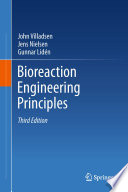 Bioreaction Engineering Principles [E-Book] /