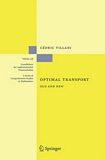 Optimal transport : old and new /