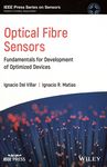 Optical fibre sensors : fundamentals for development of optimized devices /