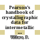 Pearson's handbook of crystallographic data for intermetallic phases vol 0001 : Ac - Au37Zr3.