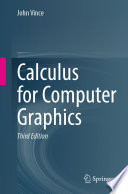 Calculus for Computer Graphics [E-Book] /