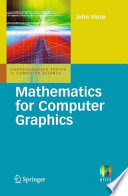 Mathematics for Computer Graphics [E-Book] /