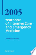 Yearbook of Intensive Care and Emergency Medicine 2005 [E-Book] /