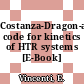 Costanza-Dragon-a code for kinetics of HTR systems [E-Book]