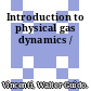 Introduction to physical gas dynamics /