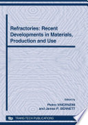 Refractories : recent developments in materials, production and use : 12th International Congress, Part 1 [E-Book] /
