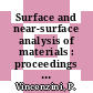 Surface and near-surface analysis of materials : proceedings of Topical Symposium II - "Surface and Near-Surface Analysis of Materials" of the Forum on New Materials of the 9th CIMTEC - World Congress and Forum on New Materials : Florence, Italy June 14-19, 1998 /