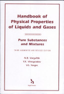 Handbook of physical properties of liquids and gases : pure substances and mixtures /
