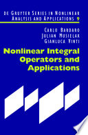 Nonlinear Integral Operators and Applications [E-Book].