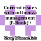 Current issues with influenza management [E-Book] /