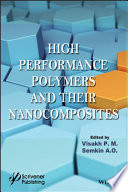 High performance polymers and their nanocomposites [E-Book] /