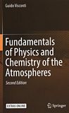 Fundamentals of physics and chemistry of the atmosphere /