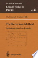 The Recursion Method [E-Book] : Application to Many-Body Dynamics /