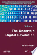 The uncertain digital revolution [E-Book] /