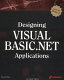 Designing Visual Basic.NET applications [E-Book] /