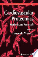 Cardiovascular Proteomics [E-Book] : Methods and Protocols /