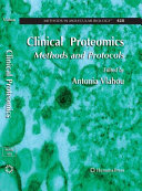 Clinical proteomics : methods and protocols [E-Book] /