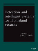 Detection and intelligent systems for homeland security [E-Book] /