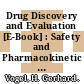 Drug Discovery and Evaluation [E-Book] : Safety and Pharmacokinetic Assays /