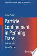 Particle Confinement in Penning Traps [E-Book] : An Introduction /