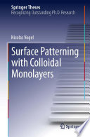 Surface Patterning with Colloidal Monolayers [E-Book] /