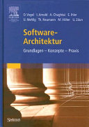Software-Architektur : Grundlagen, Konzepte, Praxis /