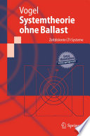 Systemtheorie ohne Ballast [E-Book] : Zeitdiskrete LTI-Systeme /