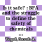 Is it safe? : BPA and the struggle to define the safety of chemicals [E-Book] /